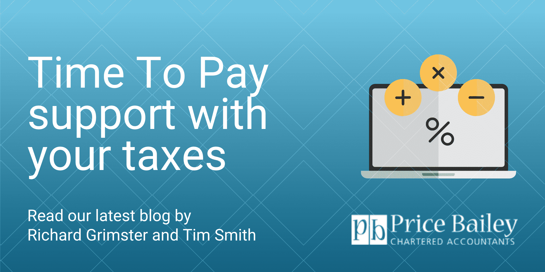 Time To Pay (TTP) support with your taxes Price Bailey